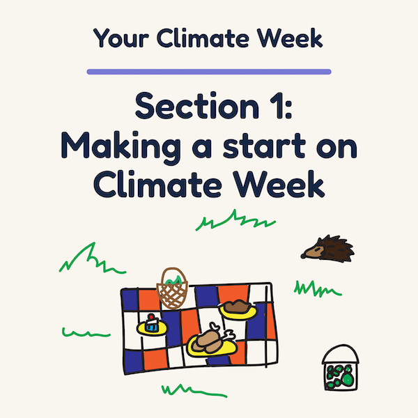 Your Climate Week Section 1