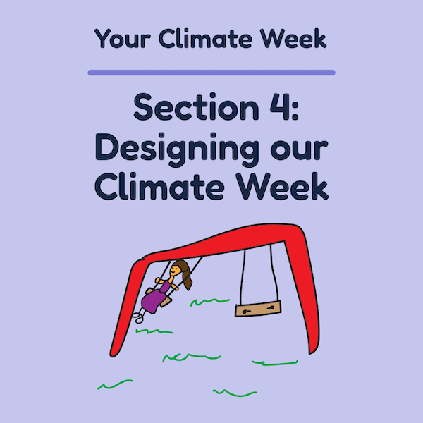 Your Climate Week Section 4
