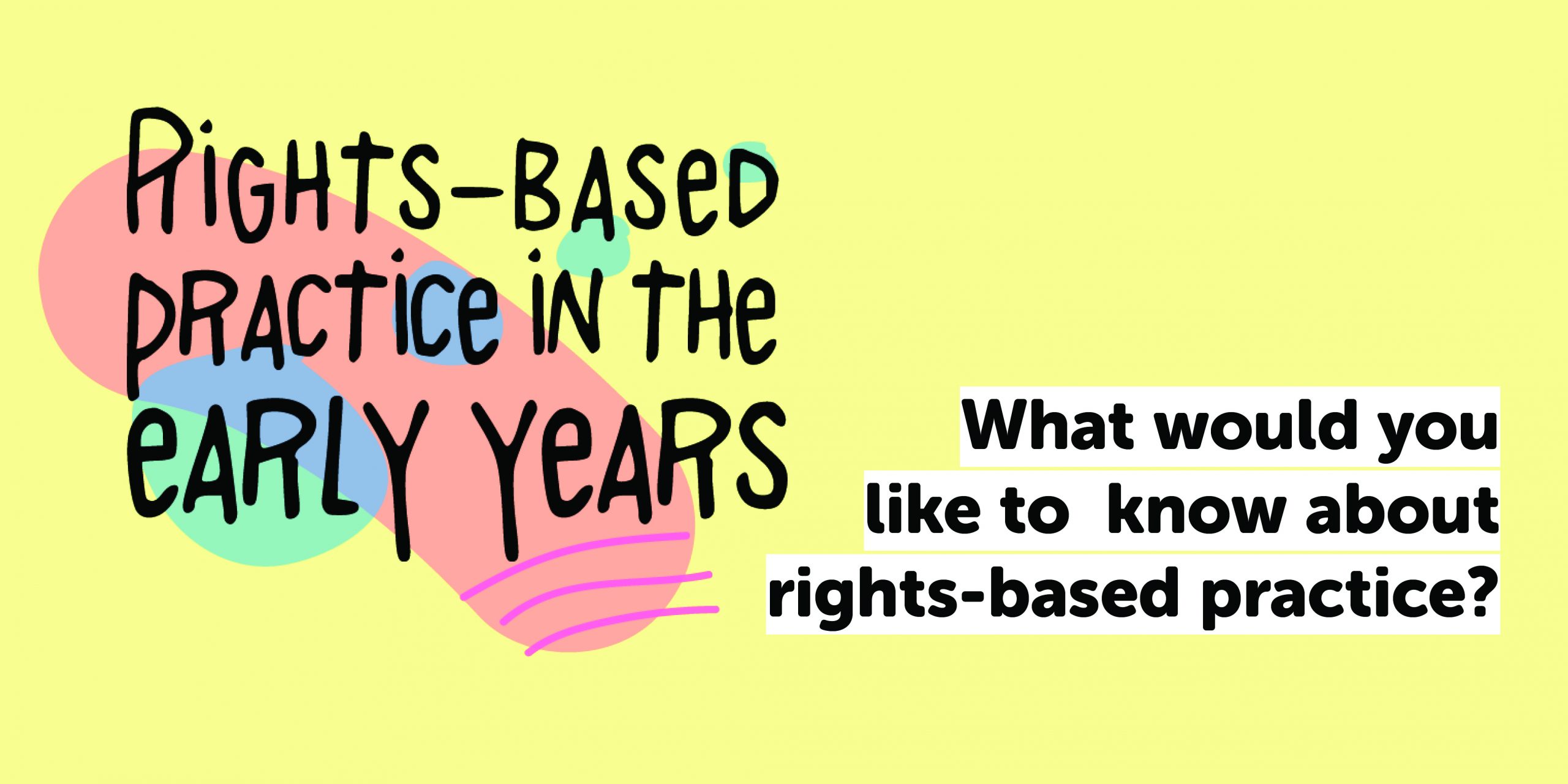 rights-based approach in the early years